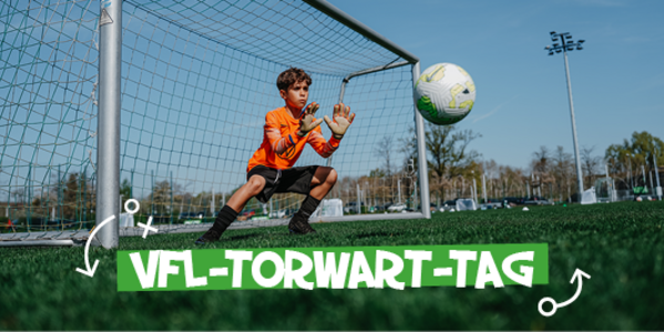 Cover Torwart-Tag beim VfL Wolfsburg